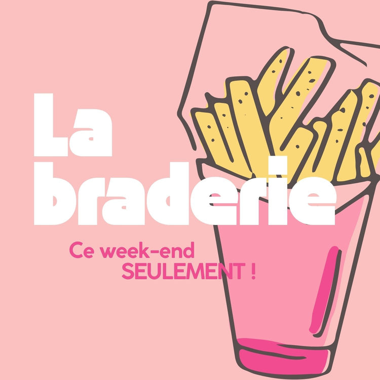 BRADERIE